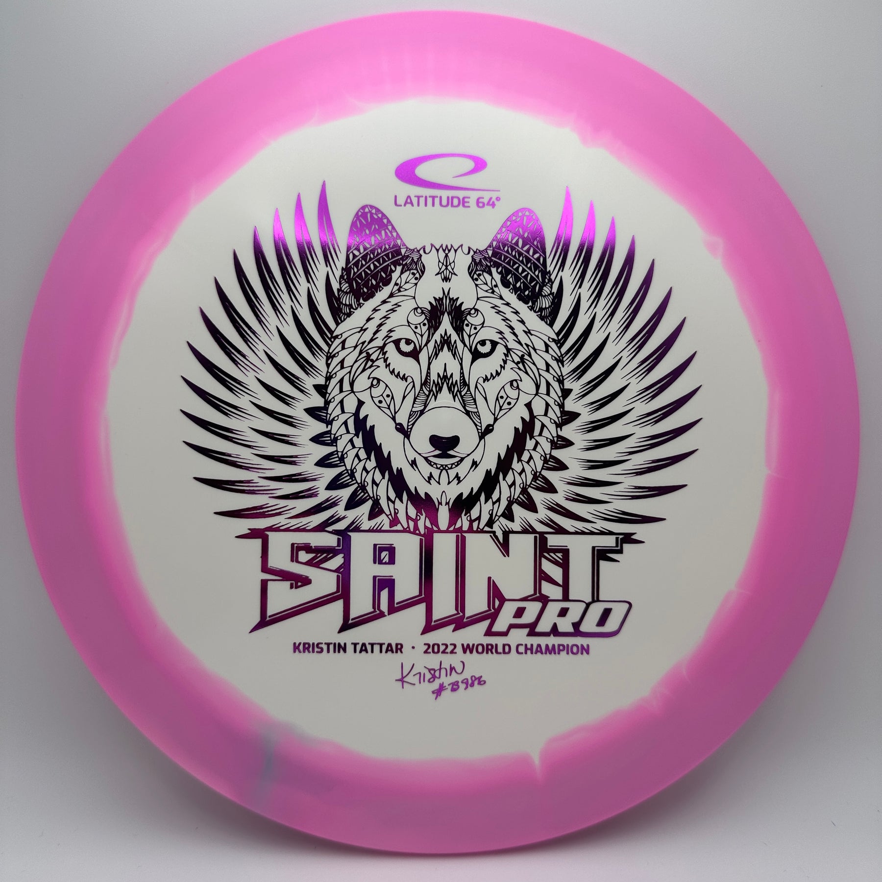 Latitude 64 Saint Pro - Royal Grand Orbit - Kristin Tattar 2022 World Champion